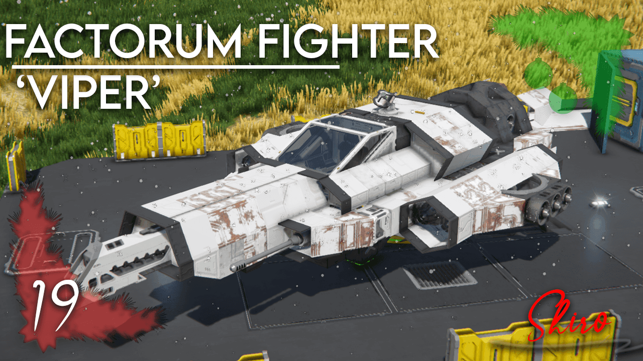 Day 19 - 'Viper' - Factorum Fighter (NO DLC) — Space Engineers Steam Workshop preview image