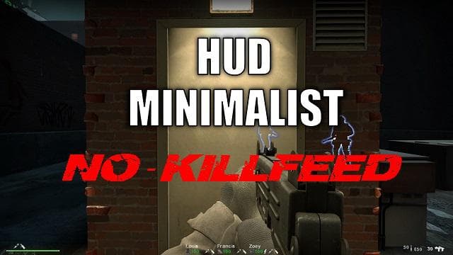 Minimalist HUD (NO-KillFeed) — Left 4 Dead 2 Steam Workshop preview image