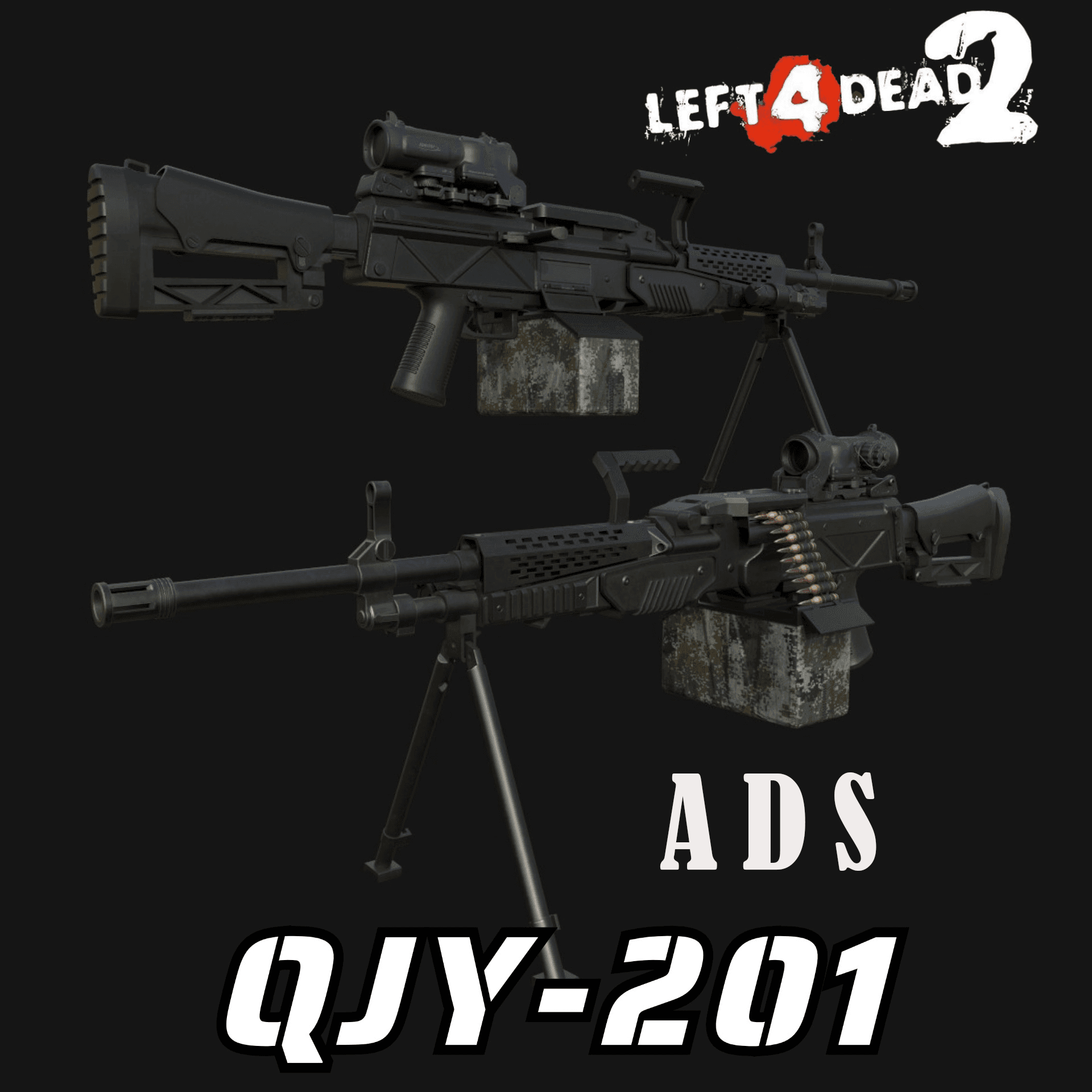 [ADS] QYJ-201替换replace M60 可开镜 — Left 4 Dead 2 Workshop preview
