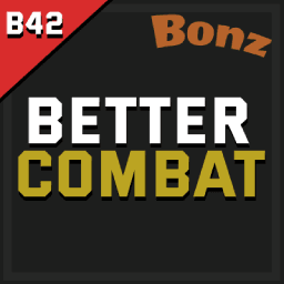 b42 BonzBetterCombat — Project Zomboid Steam Workshop preview image