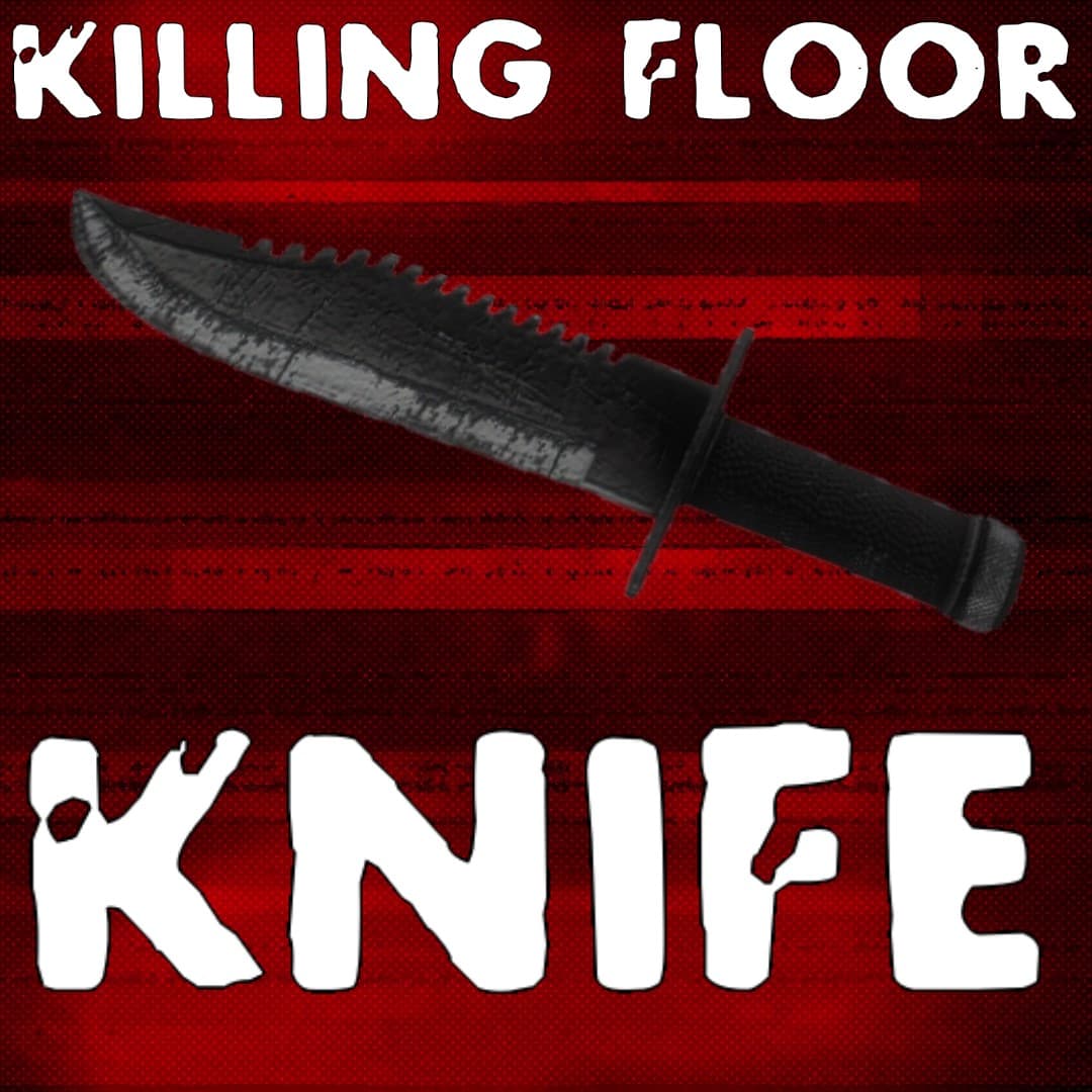 Killing Floor Knife — Left 4 Dead 2 Steam Workshop preview image