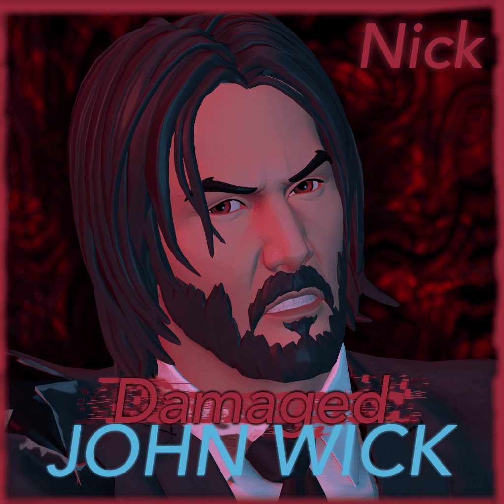John Wick: Damaged (Nick)
 — Left 4 Dead 2 Steam Workshop preview image
