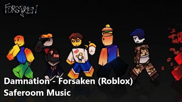 DAMNATION - Forsaken (Roblox) - Saferoom Music — Left 4 Dead 2 Workshop preview