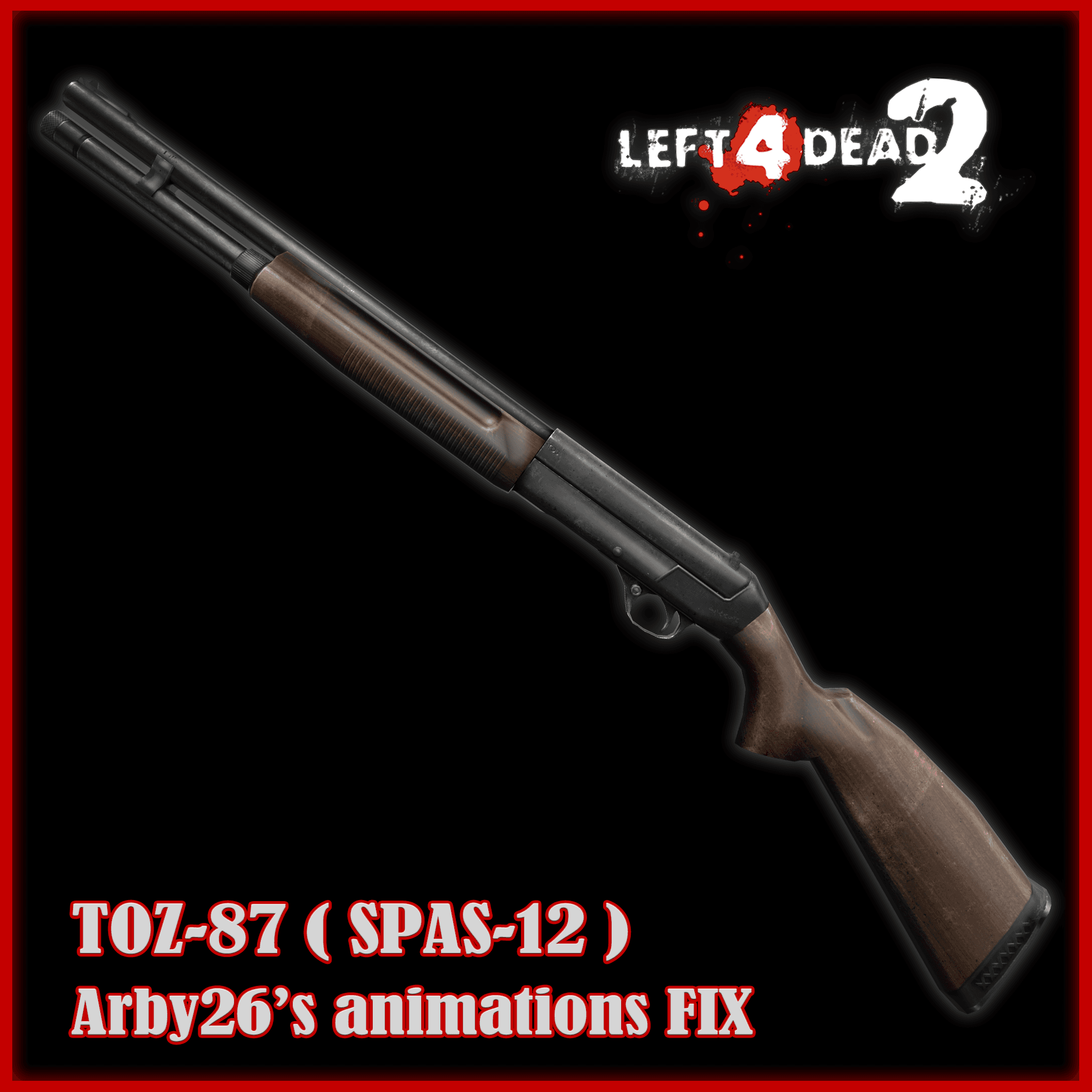 Toz-87 (Arby26's animations fix)-spas12 — Left 4 Dead 2 Steam Workshop preview image