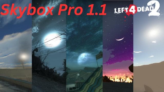 Skybox Pro 1.1 — Left 4 Dead 2 Steam Workshop preview image