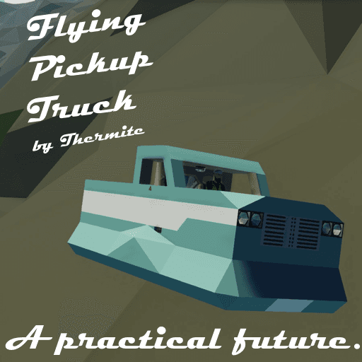 Flying Pickup Truck — Stormworks: Build and Rescue Workshop preview