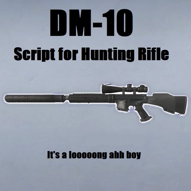 DM-10 Script (Hunting Rifle)
 — Left 4 Dead 2 Steam Workshop preview image