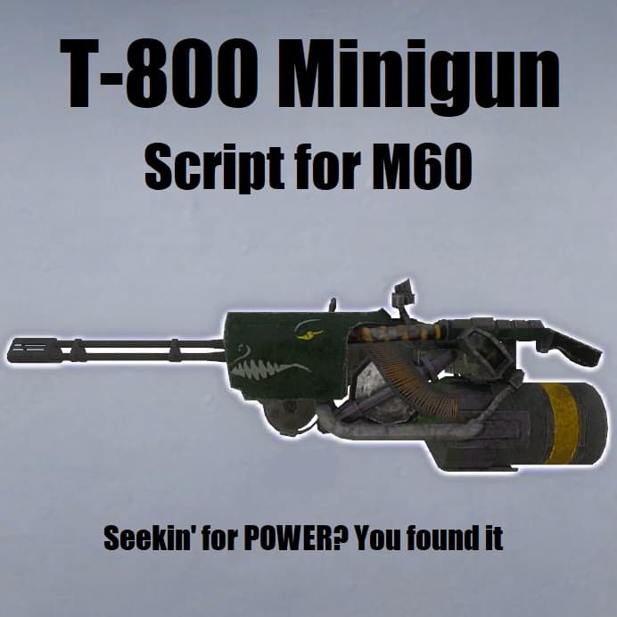 T-800 Minigun Script (M60)
 — Left 4 Dead 2 Steam Workshop preview image