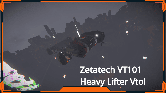 Zetatec VT101 Heavy Lifter — Space Engineers Steam Workshop preview image