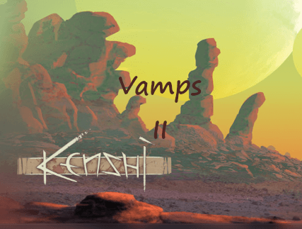 Vamps II — Kenshi Workshop preview