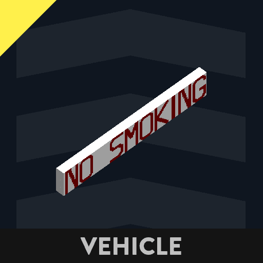 NO SMOKING Sign 19x3x1 — Stormworks: Build and Rescue Workshop preview