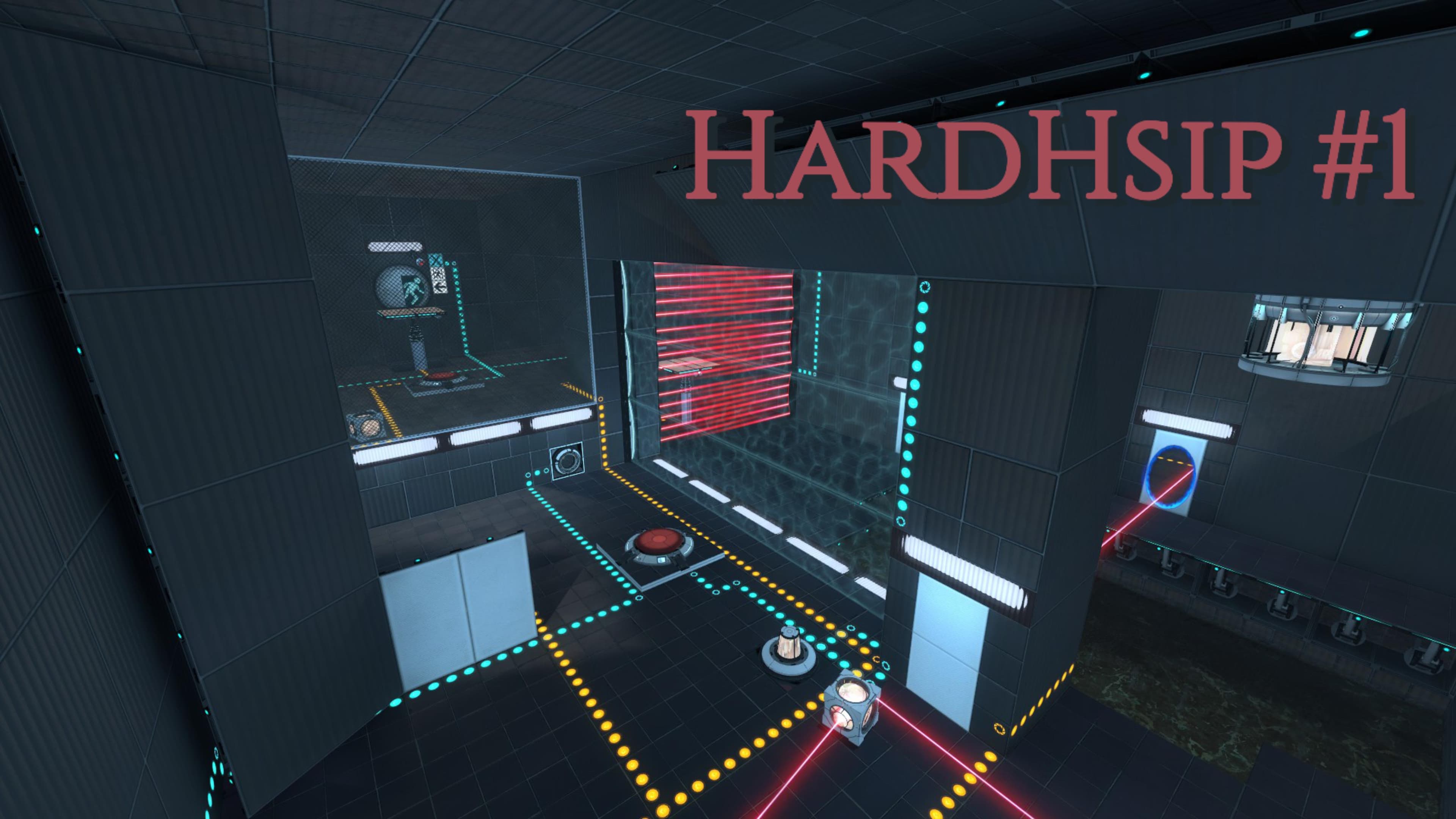 HardHsip #1 — Portal 2 Workshop preview