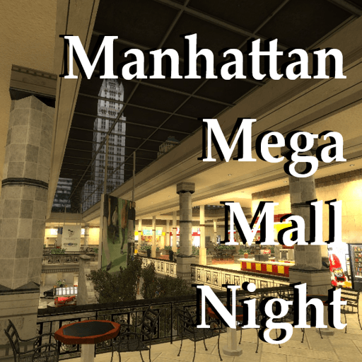 Manhattan Mega Mall Night V1 — Garry's Mod Steam Workshop preview image