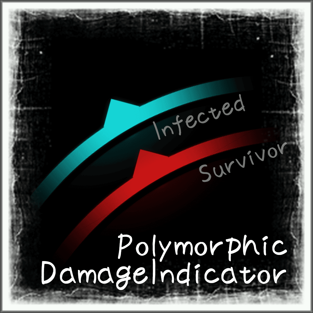 UI - [DamageIndicator] Polymorphic DamageIndicator — Left 4 Dead 2 Steam Workshop preview image