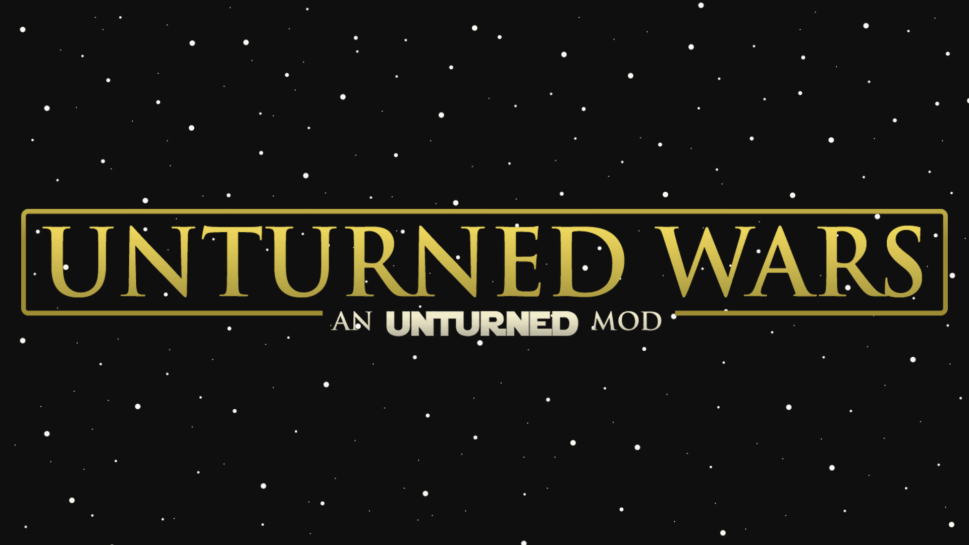 Unturned Wars - The Original Trilogy — Unturned Steam Workshop preview image