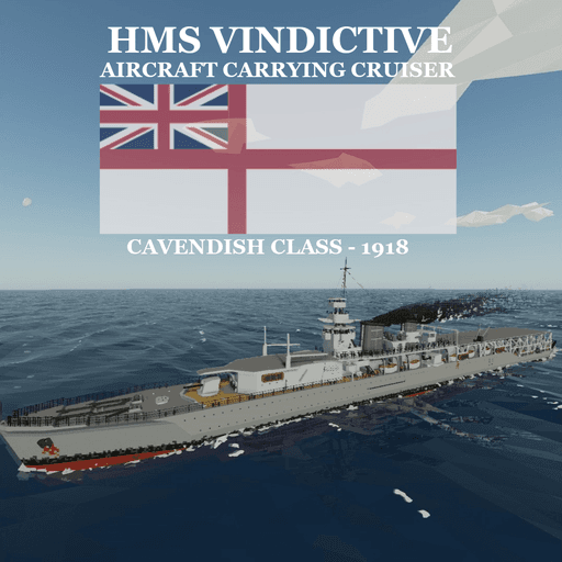 HMS Vindictive 1918 - Cavendish Class Aircraft carrying cruiser — Stormworks: Build and Rescue Workshop preview