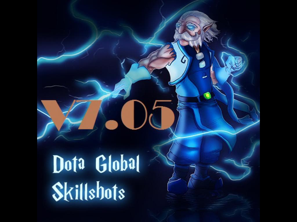 Dota Global Skillshots 7.05 — Dota 2 Steam Workshop preview image