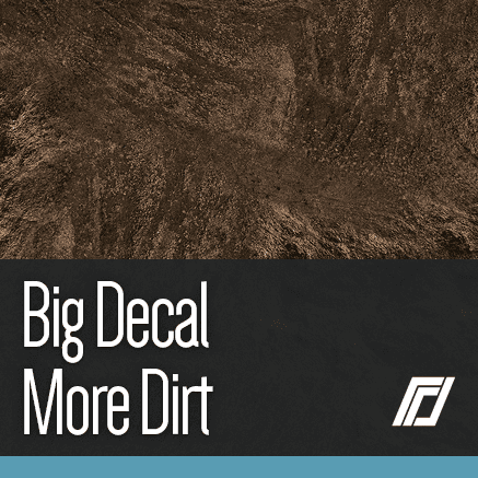 Big Decal More Dirt — Cities: Skylines Steam Workshop preview image