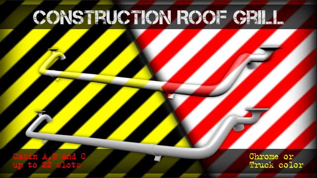 ETS2 [Tool] Construction Roof Grill — Euro Truck Simulator 2 Steam Workshop preview image
