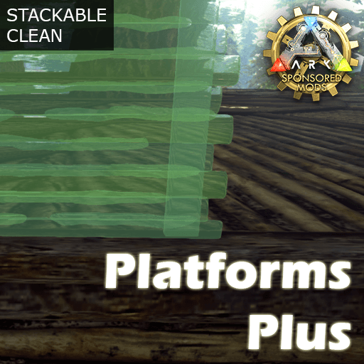 Platforms Plus (Open Source) — ARK: Survival Evolved Workshop preview
