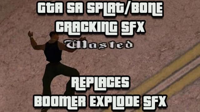 GTA SA Splat/Bone Cracking SFX Replaces Boomer Explode SFX — Left 4 Dead 2 Workshop preview