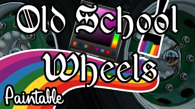 PAINTABLE Old School Wheels! — Euro Truck Simulator 2 Steam Workshop preview image